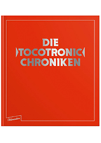Die Tocotronic Chroniken